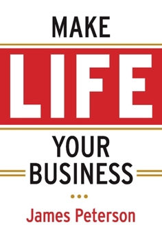 Hardcover Make Life Your Business: Volume 1 Book