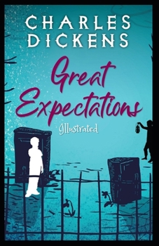 Paperback Great Expectations Illustrated Book