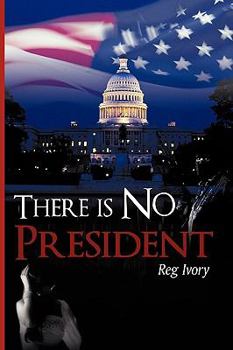Paperback There Is No President Book