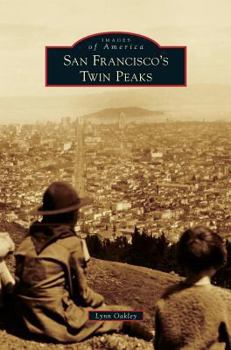 Hardcover San Francisco's Twin Peaks Book