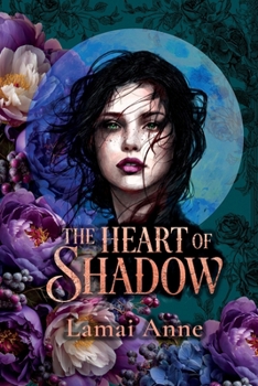 Paperback The Heart of Shadow Book