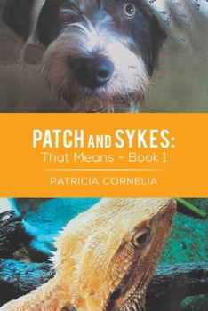 Paperback Patch and Sykes: That Means - Book 1 Book