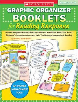 Paperback Graphic Organizer Booklets for Reading Response: Grades 4-6: Guided Response Packets for Any Fiction or Nonfiction Book That Boost Students' Comprehen Book