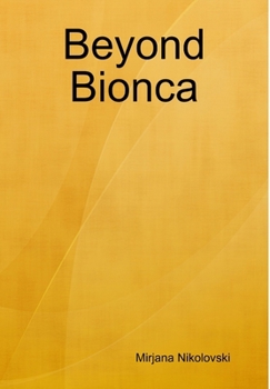Hardcover Beyond Bionca Book