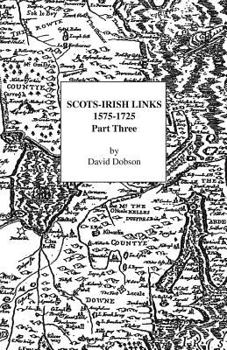 Paperback Scots-Irish Links 1575-1725 Part 3 Book