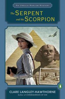 Paperback The Serpent and the Scorpion: An Ursula Marlow Mystery Book
