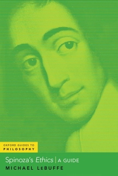 Hardcover Spinoza's Ethics: A Guide Book