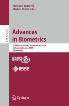 Paperback Advances in Biometrics: Third International Conferences, ICB 2009, Alghero, Italy, June 2-5, 2009, Proceedings Book