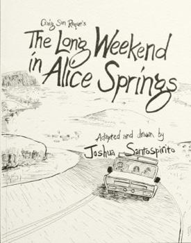 Paperback Craig San Roque's - The Long Weekend in Alice Springs Book