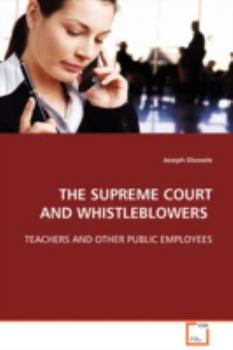 Paperback The Supreme Court and Whistleblowers Book