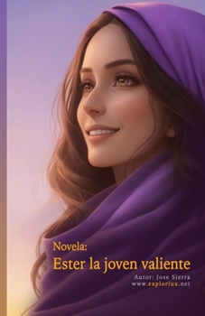 Paperback Ester la joven valiente [Spanish] Book
