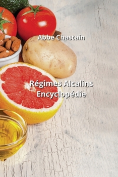 Paperback Régimes Alcalins Encyclopédie [French] Book