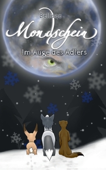 Paperback Mondschein II: Im Auge des Adlers [German] Book