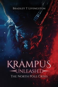 Paperback Krampus Unleashed: The North Pole Crisis Book