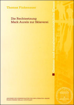 Paperback Die Rechtsetzung Marc Aurels Zur Sklaverei [German] Book