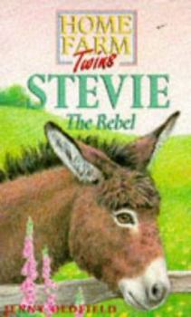 Stevie The Rebel (Home Farm Twins, #9) - Book #9 of the Home Farm Twins