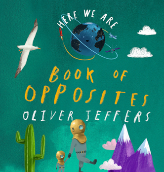 Board book Here We Are: Book of Opposites Book