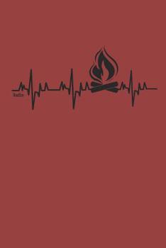 Bonfire: Camping Outdoor Notebook Camper Notizbuch Journal 6x9 kariert