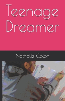 Paperback Teenage Dreamer Book