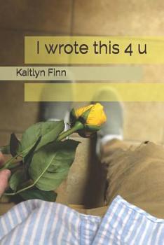 Paperback I wrote this 4 u Book