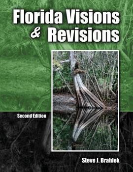 Paperback Florida Visions and Revisions Book