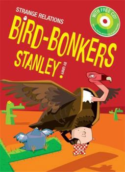 Hardcover Bird-bonkers Stanley (Strange Relations) Book