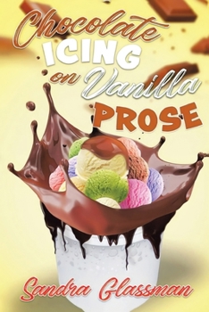 Paperback Chocolate Icing on Vanilla Prose Book