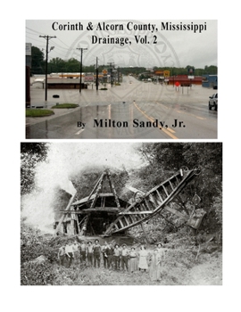 Paperback Corinth & Alcorn County, Mississippi Drainage, Vol. 2 Book
