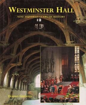 Paperback Westminster Hall: Nine Hundred Years of History Book