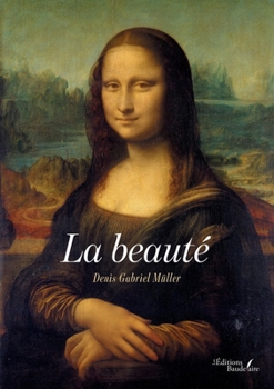 Paperback La beauté (French Edition) [French] Book