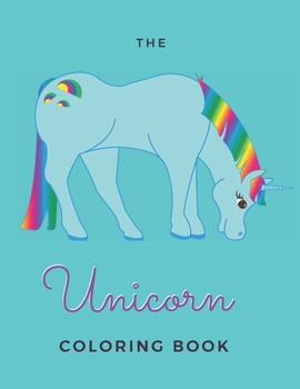 Paperback The Unicorn Coloring Book: For Adults - 20 Pages - Paperback - Made In USA - Size 8.5 x 11 Book