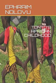 Paperback Tonto's African Childhood Book