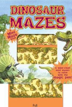 Hardcover Dinosaur Mazes: A Mini Maze Book [With Pen] Book