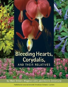 Hardcover Bleeding Hearts, Corydalis, and Their Relatives Book