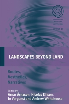 Library Binding Landscapes Beyond Land: Routes, Aesthetics, Narratives Book