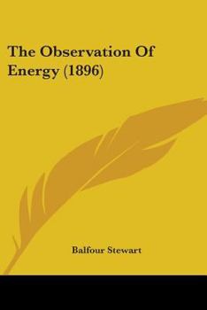 Paperback The Observation Of Energy (1896) Book