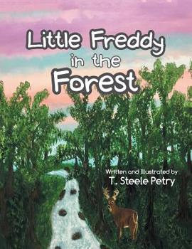 Paperback Little Freddy in the Forest Book