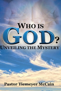 Paperback Who Is God?: Unveiling The Mystery Book