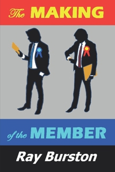 Paperback The Making Of The Member Book