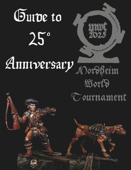 Special: Guide to Mordheim World Tournament: Guide to 25° Anniversariy