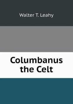 Paperback Columbanus the Celt Book