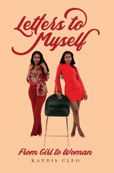 Hardcover Letters to Myself: From Girl to Woman Book