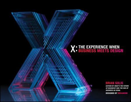 Hardcover X: The Experience When Business Meets Design Book