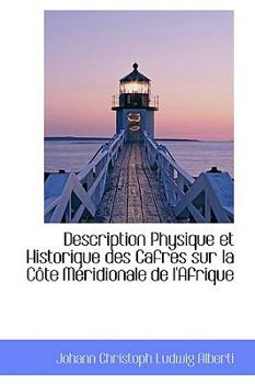 Paperback Description Physique Et Historique Des Cafres Sur La C Te M Ridionale de L'Afrique Book