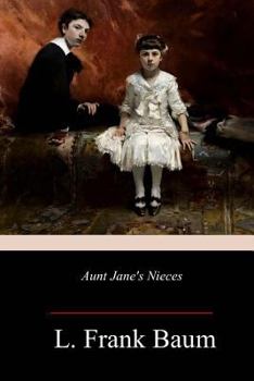 Paperback Aunt Jane's Nieces Book