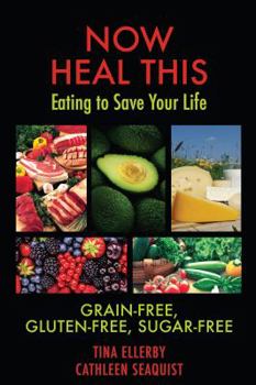 Paperback Now Heal This... Eating to Save Your Life. Book
