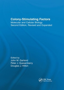 Paperback Colony-Stimulating Factors: Molecular & Cellular Biology, Second Edition, Book