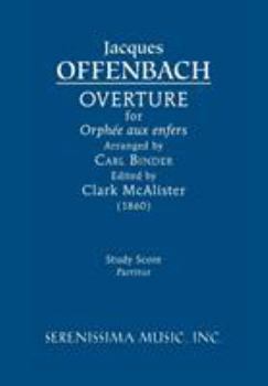 Paperback Overture for 'Orphée aux enfers': Study score Book