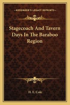 Paperback Stagecoach And Tavern Days In The Baraboo Region Book