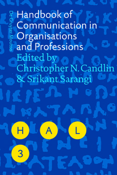 Hardcover Handbook of Communication in Organisations and Professions Book